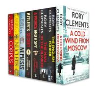 Tom Wilde Series 8 Books Collection Set By Rory Clements (Corpus, Nucleus, Nemesis, Hitler's Secret, A Prince and a Spy, The Man in the Bunker, The English Führer & A Cold Wind From Moscow)