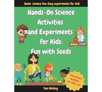 Tom Wilding Hands-On Science Activities and Experiments for Kids (Tascabile)