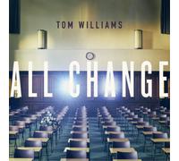 Tom Williams All Change (CD) Album