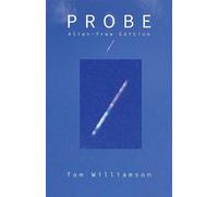 Tom Williamson Probe (Tascabile)