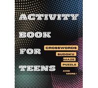 Tom Willis Pres Activity Book For Teens, Crosswords, Sudoku, Maze, P (Tascabile)