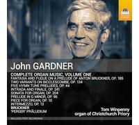 John Gardner John Gardner: Complete Organ Music - Volume 1 (CD) Album