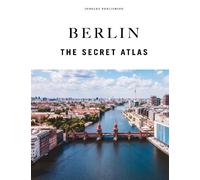 Tom Wolf Berlin - The Secret Atlas (Copertina rigida) (PRESALE 30/10/2026)