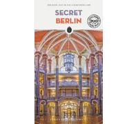 Tom Wolf Secret Berlin Guide (Tascabile) Jonglez Secret Guides