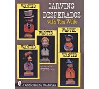 Tom Wolfe Carving Desperados with Tom Wolfe (Tascabile)