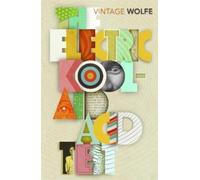 Tom Wolfe The Electric Kool-Aid Acid Test (Tascabile)