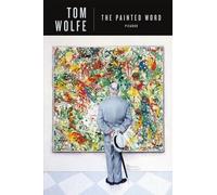 Tom Wolfe The Painted Word (Tascabile)