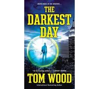 Tom Wood The Darkest Day (Tascabile) Victor