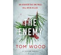 Tom Wood The Enemy (Tascabile) Victor