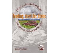 Tom Wood Trading Steel for Stone (Tascabile)