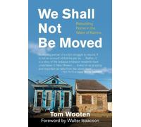 Tom Wooten We Shall Not Be Moved (Copertina rigida)