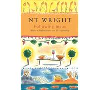 Tom Wright Following Jesus (Tascabile)