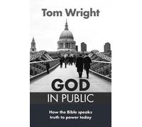 Tom Wright God in Public (Tascabile)