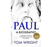 Tom Wright Paul: A Biography (Tascabile)