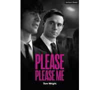Tom Wright Please Please Me (Tascabile) Modern Plays