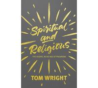 Tom Wright Spiritual and Religious (Tascabile)