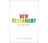 Tom Wright The New Testament for Everyone (Tascabile)