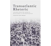 Tom Wright Transatlantic Rhetoric (Copertina rigida)