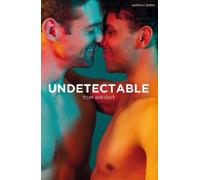Tom Wright Undetectable (Tascabile) Modern Plays