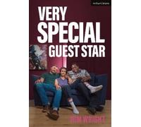 Tom Wright Very Special Guest Star (Tascabile) Modern Plays