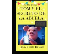 TOM Y EL SECRETO DE LA ABUELA
