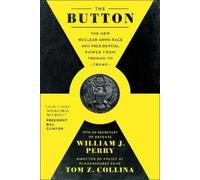 Tom Z. Collina William J. Perry The Button (Copertina rigida)