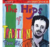 Tom Ze The Hips of Tradition: The Return of Tom Ze (Vinyl LP)
