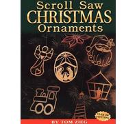 Tom Zieg Scroll Saw Christmas Ornaments (Tascabile)
