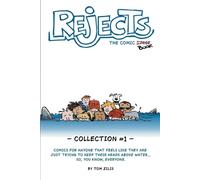 Tom Zilis Rejects The Comic Strip (Tascabile)