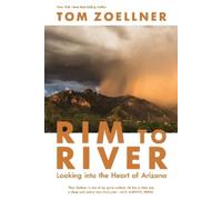 Tom Zoellner Rim to River (Tascabile)