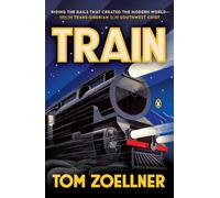 Tom Zoellner Train (Tascabile)