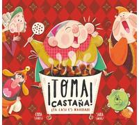 TOMA CASTAÑA YA CASI ES NAVIDAD: 3