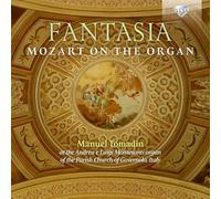 Tomadin,Manuel - Fantasia,Mozart on the Organ