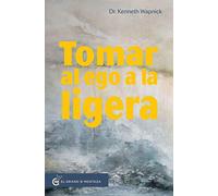 Tomar al ego a la ligera: Proteger nuestras proyecciones