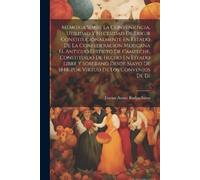 Tomas Aznar Bar Memoria Sobre La Conveniencia, Utilidad Y Necesidad (Tascabile)