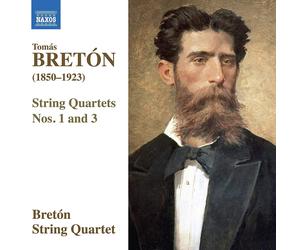 Tomas Breton Tomás Bretón: String Quartets Nos. 1 and 3 (CD) Album