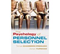 Tomas Chamorro-Premuzic Adrian Fur The Psychology of Personnel Selec (Tascabile)