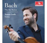 Tomas Cotik J.S. Bach: The Six Cello Suites arr. for violin by Tomas Cotik (CD)
