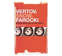 Tomas David-Vertov Snow Farocki (Machine Vision And The Posthuman) Book NUOVO