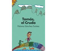 Tomás, el Crudo