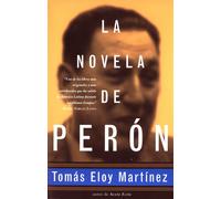 Tomas Eloy Martinez La novela de Perón (Spanish Edition) (Tascabile)