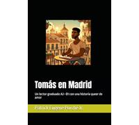 Tomás en Madrid: Un lector graduado A2-B1 con una historia queer de amor