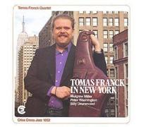 Tomas Franck Quintet Tomas Franck In New York (CD) Album