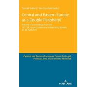Tomáš Gábriš Central and Eastern Europe as a Double Periphery (Copertina rigida)