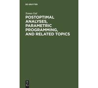 Tomas Gal Postoptimal Analyses, Parametric Programming, and R (Copertina rigida)