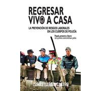 Tomás García Castro Regresar vivo a casa (Tascabile)