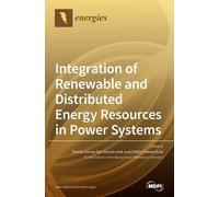 Tomás Gómez Rom Integration of Renewable and Distributed Ener (Copertina rigida)