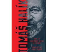 Tomáš Halík From the Underground Church to Freedom (Copertina rigida)