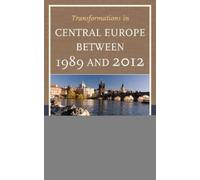 Tomas Kavaliaus Transformations in Central Europe between 198 (Copertina rigida)