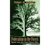 Tomas M. Koontz Federalism in the Forest (Tascabile)